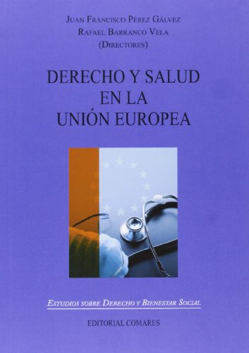 Portada de Derecho y Salud en la Union Europea