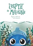 L'esprit de Mélusine (French Edition)