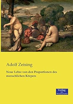 Paperback Neue Lehre von den Proportionen des menschlichen Körpers [German] Book