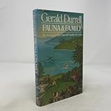Fauna and Family: An Account of the Durrell Family of Corfu