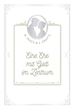 Eine Ehe mit Gott im Zentrum (Familien-VOH-Serie)
