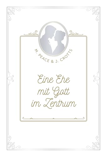 Eine Ehe mit Gott im Zentrum (Familien-VOH-Serie)