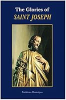 The Glories of Saint Joseph 287810031X Book Cover