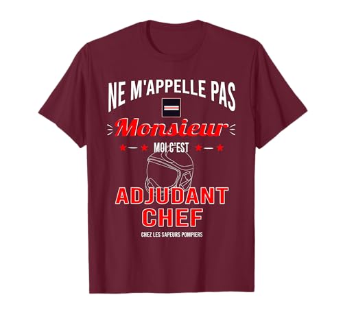 Homme Adjudant-chef chez les sapeurs-pompiers T-Shirt