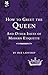 How to Greet The Queen: And Other Questions of Modern Etiquette (National Trust History & Heritage)