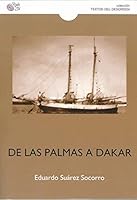 DE LAS PALMAS A DAKAR. HISTORIA DE UN EXILIADO 8417263713 Book Cover