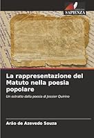 La rappresentazione del Matuto nella poesia popolare (Italian Edition) 6200752338 Book Cover
