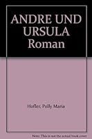 Andre Und Ursula B00A8PPOHG Book Cover