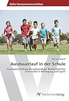 Ausdauerlauf in der Schule 3639855582 Book Cover