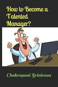 Paperback How to Become a Talented Manager? Book