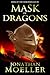 Mask of Dragons (Mask of the Demonsouled Book 2)
