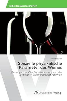 Paperback Spezielle physikalische Parameter des Weines [German] Book