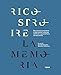 Ricostruire La Memoria. Il Patrimonio Culturale Del Friuli A Quarant'anni Dal Terremoto - 3