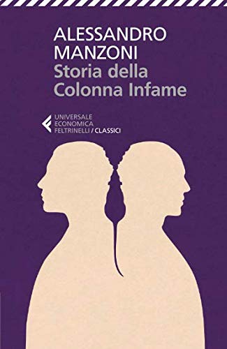 Storia della colonna infame Storia della colonna infame