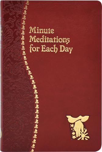 Minute Meditations for Each Day [Imitation Leather] Naegele, Bede