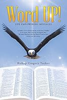 Word UP!: Life Empowering Messages 1512706280 Book Cover