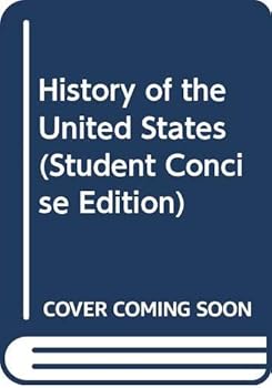 Hardcover History of the United States (Student Concise Edition) Book