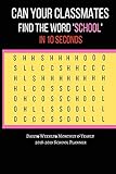 Can Your Classmates Find The Word 'School' in 10 seconds:daily weekly monthly & yearly 2018-2019 school planner: School Schedule Calendar School Planner with Inspirational Quotes and Notes Pages