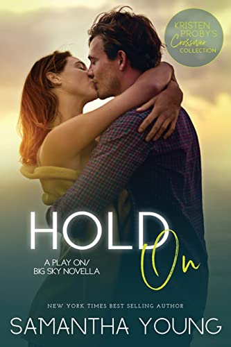 Hold On (By: Samantha Young)