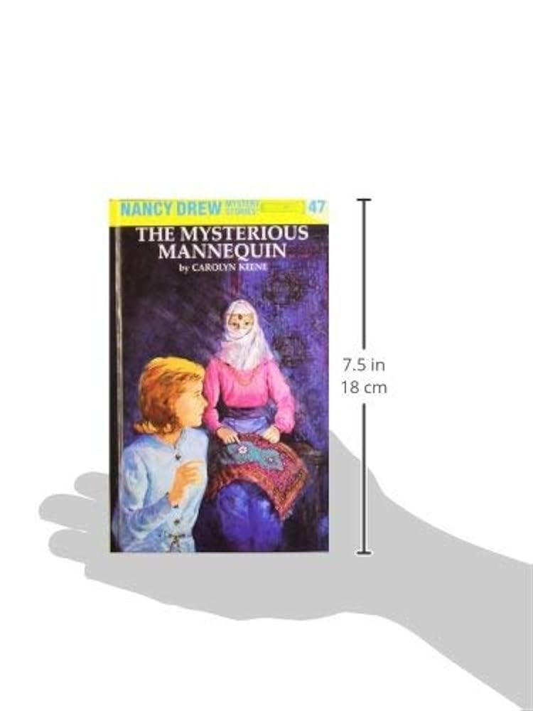 Nancy Drew 47: the Mysterious Mannequin: Keene, Carolyn