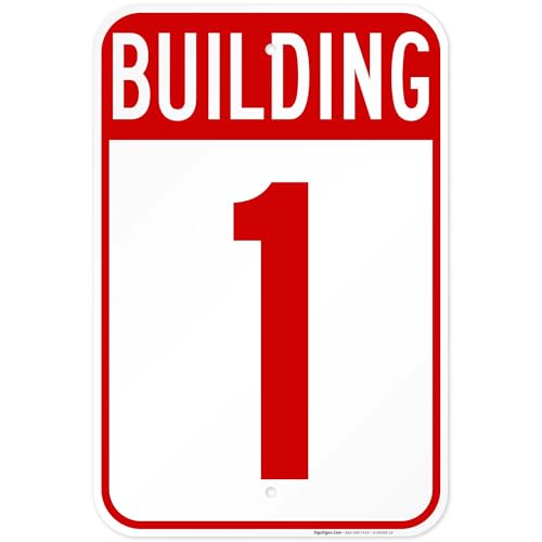 Building 1 Sign, 12x18 Inches, Rust Free .063 Aluminum, Fade Resistant, Made in USA