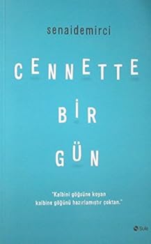 Cennette Bir Gün