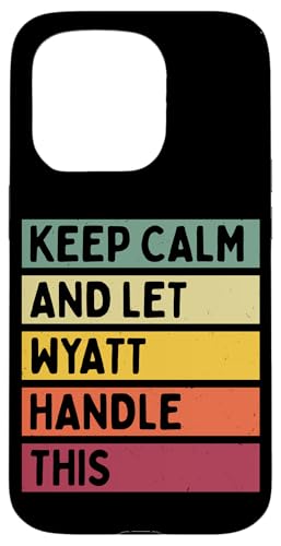 Keep Calm And Let Wyatt�����̖ʔ������g���Ȉ��p������ �X�}�z�P�[�X iPhone 15 Pro �p