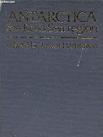 Antarctica: The Ross Sea Region (Dsir Information Series, No. 165) 0477025862 Book Cover