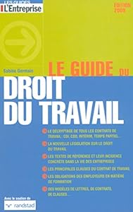 Book's Cover of Le guide du droit du travail 2009