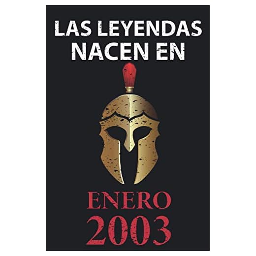 Las leyendas nacen en enero 2003: Regalo de cumpleaños perfecto para hombre y mujer de 18 años I Cita positiva , humor I Cuaderno , diario , libro de ... I Idea original para el 18 cumpleaños