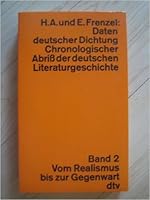Daten Deutscher Dichtung Chronologischer Abrib Der Deutschen Literaturegeschichte Band II B00128V6BQ Book Cover