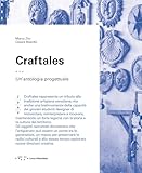 Craftales. Un'antologia Progettuale - 2