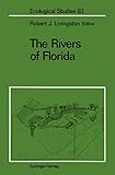 The Rivers of Florida (Ecological Studies)