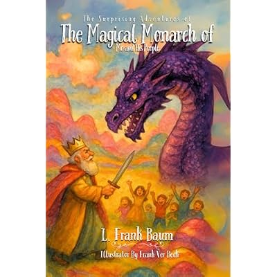 The Surprising Adventures of the Magical Monarch of Mo and His People