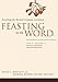 Feasting on the Word: Year A, Volume 1: Advent through Transfiguration