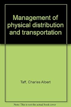 Hardcover Management of physical distribution and transportation Book