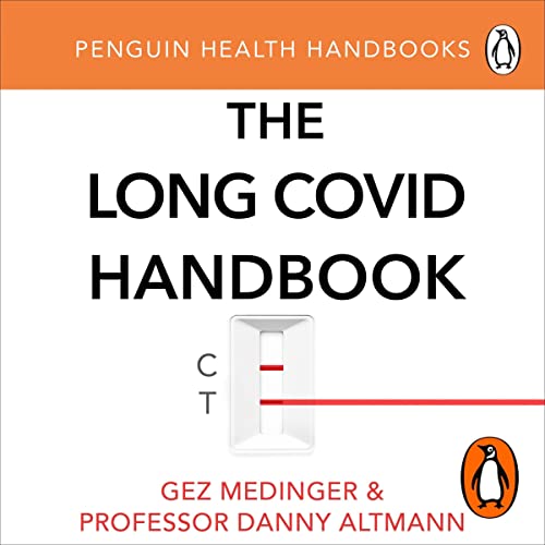 The Long Covid Handbook eBook : Medinger, Gez, Altmann, Professor Danny