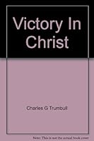 Getting It All Together | Victory in Christ Now B003IMS6FS Book Cover