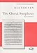 THE CHORAL SYMPHONY (LAST MOVEMENT) NO. 9 VOCAL SCORE NEW EDITION (New Novello Choral Editions)