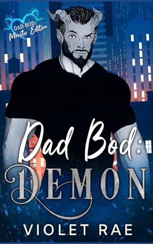 Dad Bod Demon B0F5WD27NQ Book Cover