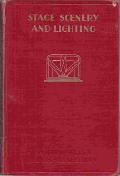 Hardcover Stage scenery and lighting: A handbook for non-professionals Book
