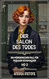  Der Salon des Todes: Winter 1926 (Ein mörderischer Fall für Fräulein Schumacher 2)