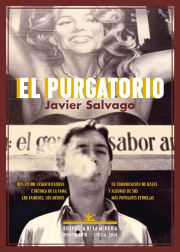 El Purgatorio: Memorias 1978-2000 (Biblioteca de la Memoria, Serie Menor)