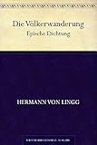 Die Völkerwanderung - Hermann von Lingg 