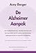 Produktbild De Alzheimer aanpak: een koolhydraatarme, vetrijke eetwijze voor het bestrijden van de ziekte van Alzheimer, geheugenverlies en cognitieve aftakeling ... benadering van de stofwisseling & leefstijl