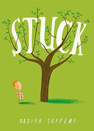 STUCK by Oliver Jeffers - Paperback