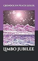 Limbo Jubilee 1704323177 Book Cover