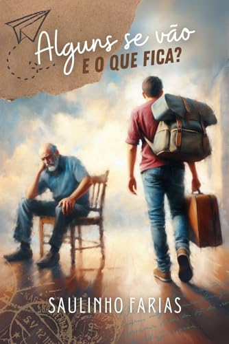 Alguns se vão, e o que fica?: Uma conversa franca sobre as difíceis separações na igreja