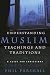 Understanding Muslim Teachings and Traditions