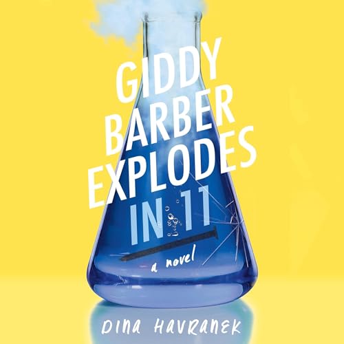 Giddy Barber Explodes in 11 [Written by Dina Havranek] episode artwork